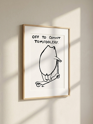 "Постер на стену Off to Commit Tomfoolery" от CKR Marketing